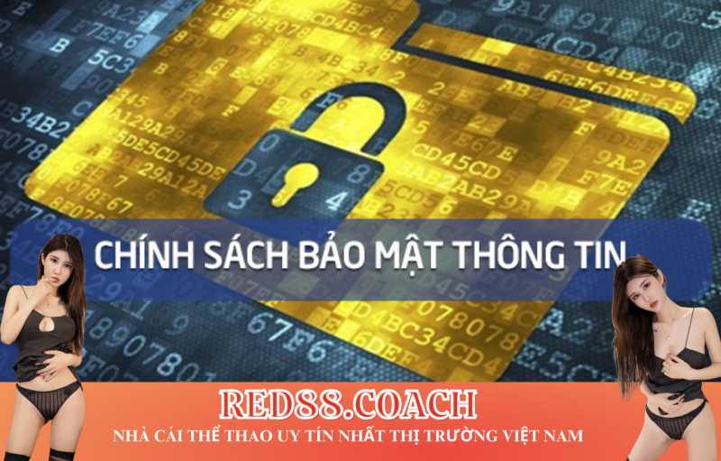 Nội dung trong chính sách bảo mật nhà cái Red88